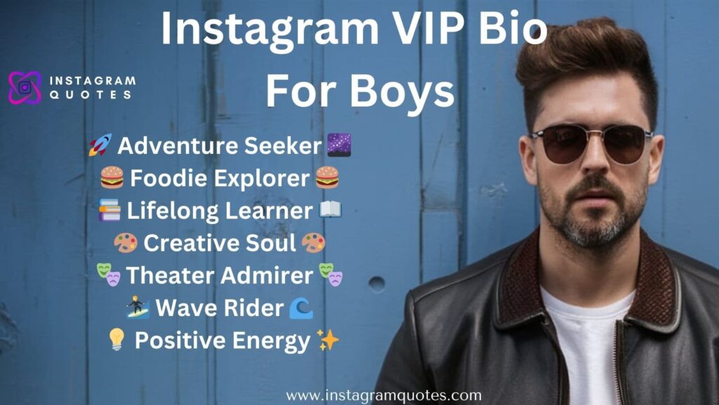 Instagram VIP Bio For Boy