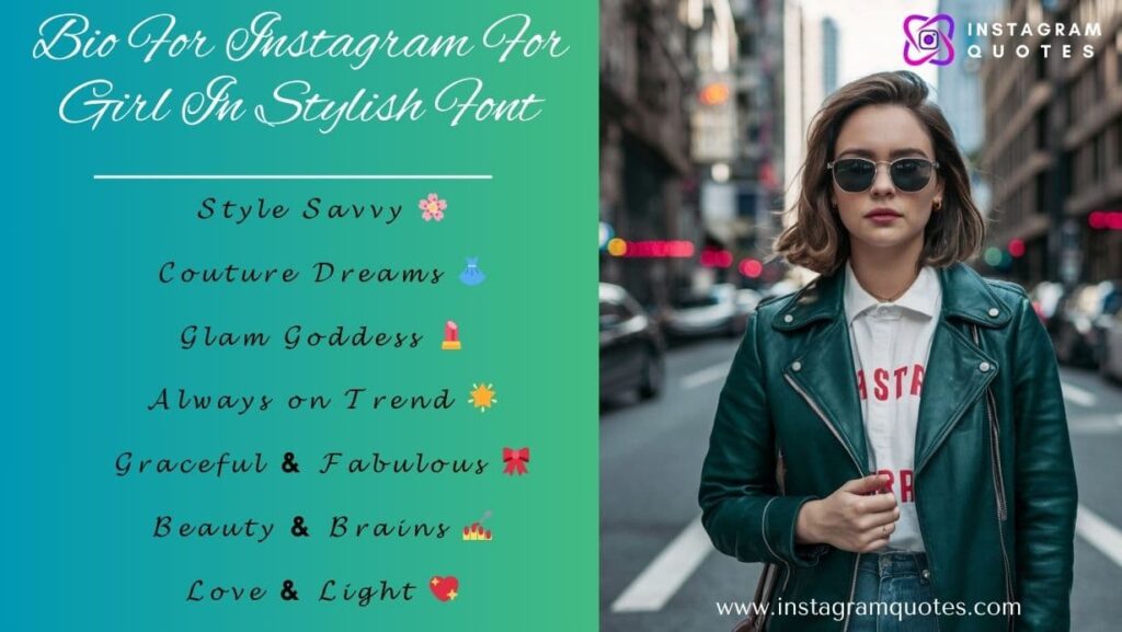 Bio For Instagram For Girl In Stylish Font