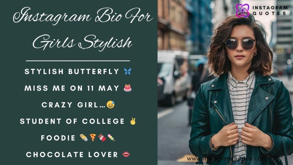 Instagram Bio For Girls Stylish