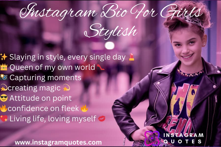 Instagram Bio For Girls Stylish