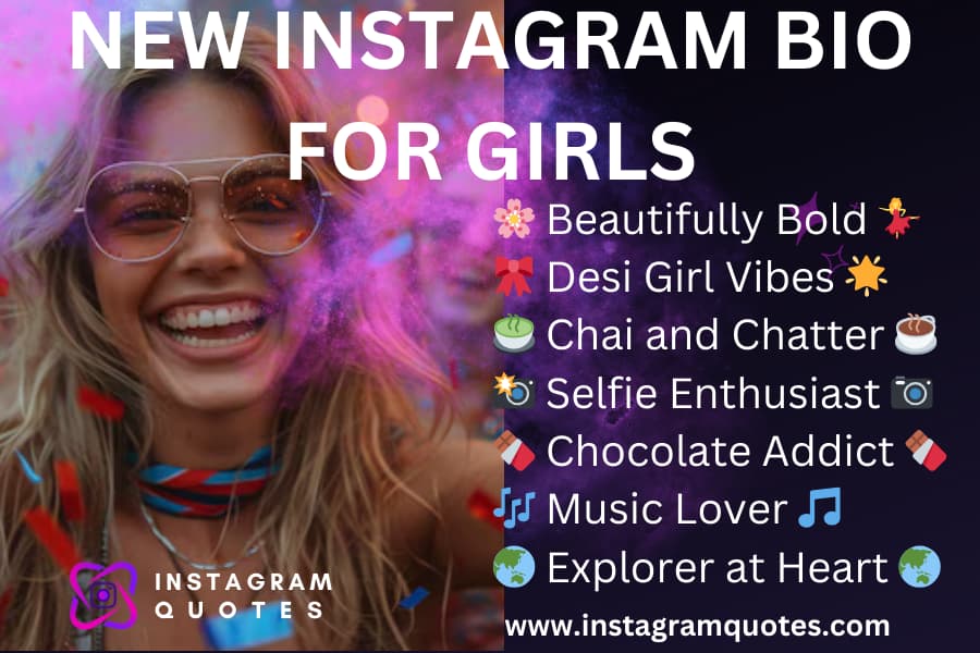 New Instagram Bio For Girls